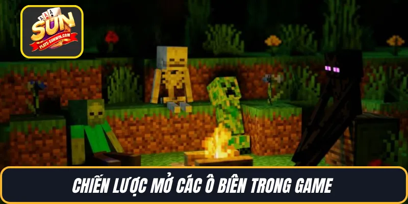 Chiến lược mở các ô biên trong game 